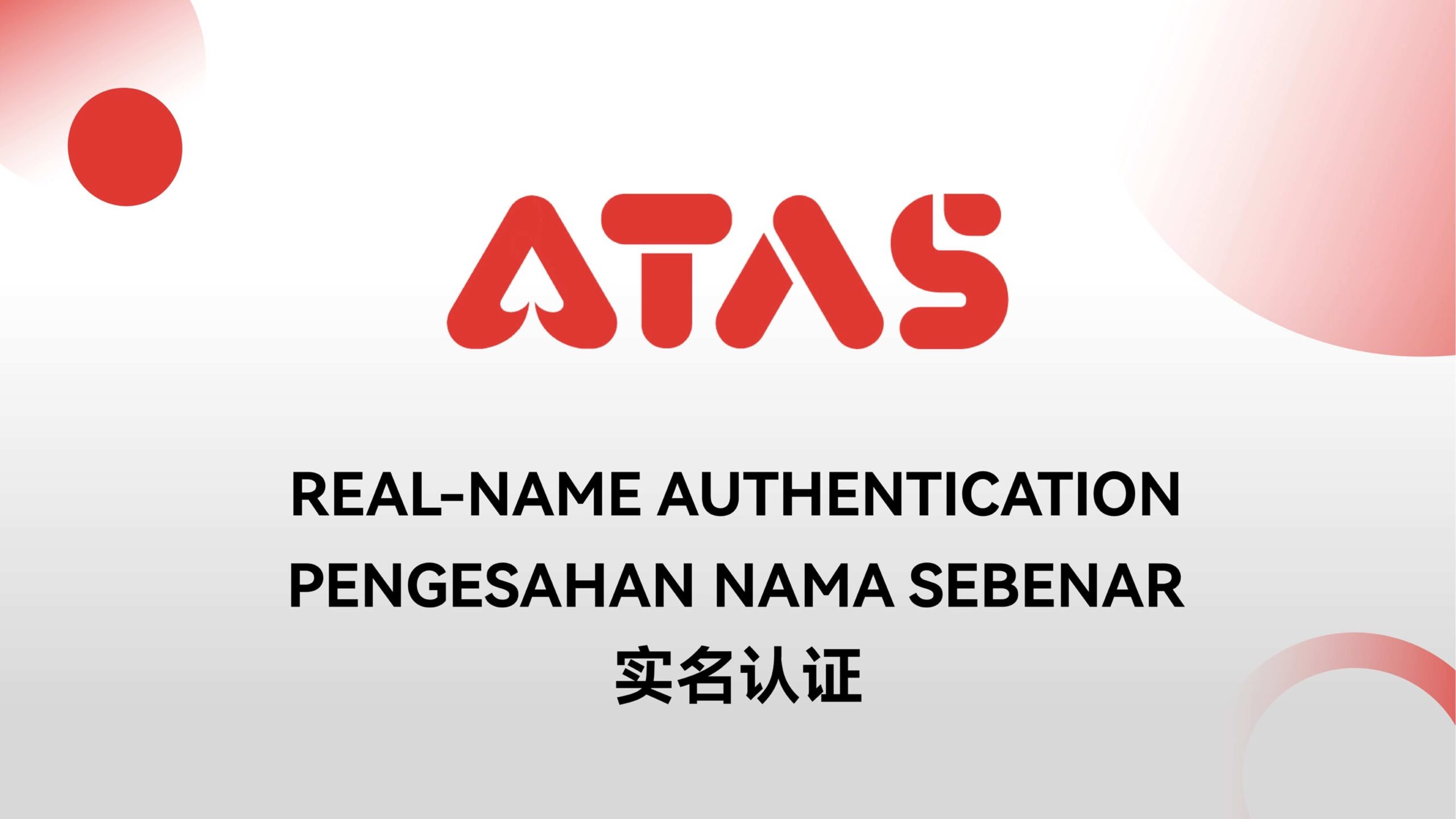 ATAS Real Name Authentication Step 1